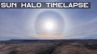 Sun Halo, ring around the sun | Timelapse