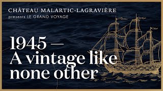 1945: A Vintage Like None Other, Ep. 4, Le Grand Voyage