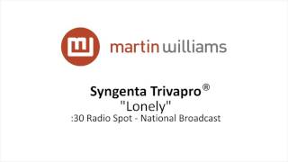 Syngenta Trivapro radio spot "Lonely"