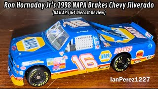 Ron Hornaday Jr’s 1998 NAPA Brakes Chevy Silverado (NASCAR 1/64 Diecast Review)