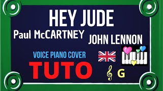 HEY JUDE : Tutorial Voice Piano Cover