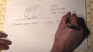 Circle Theorems, alternate segment theorem and simultaneous equations