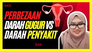 [TANYA DOKTOR] - BEZA Darah Keguguran (Flek Keguguran) VS Darah Penyakit (Flek Penyakit)?