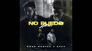 Omar Montes Ft. Rvfv - No Puedo Amar [SALSATON REMIX] (Dj Nev)