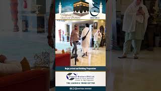 Universal Brothers' Hajj Preparations 2024 | Hujjaj arrival and Building Preparation