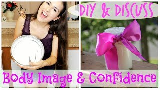 DIY & Discuss | Body Image & Confidence