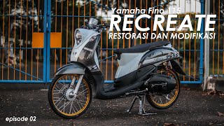 RESTORASI DAN MODIFIKASI KONSEP THAILOOK Yamaha Fino 110 - Recreate Eps 02