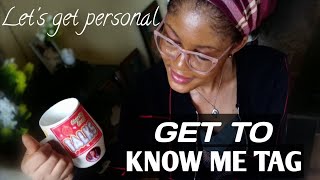 lets get personal//Get to know Me Tag