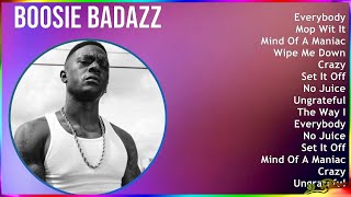 Boosie Badazz 2024 MIX Best Songs - Everybody, Mop Wit It, Mind Of A Maniac, Wipe Me Down