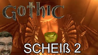 Y̶o̶u̶t̶u̶b̶e̶ ̶K̶a̶c̶k̶e̶   Gothic Scheiß #2 - Gothic II Addon Intro