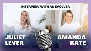 Interview with an Evolver: Amanda Kate, From Personal Trainer to Women's Empowerment Coach