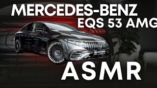 ASMR Mercedes-Benz EQS 53, 2023  #asmr #luxury #mercedes  #обзор  #mercedesbenz  #cartok