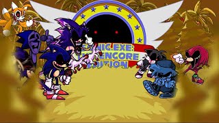 Vs Sonic.exe: The Encore Edition - ALL WEEKS - V1.0 Update