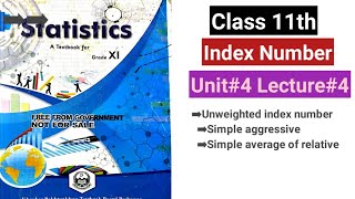 unweighted index number|class 11th unit#4 lecture#4|Urdu/Hindi