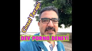 DEV PORNO DENEYİ İLE BAĞIMLIĞINA SON VER/CİNSEL TERAPİ DESTEĞİ