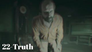 Resident Evil 7 Walkthrough Part 22 Truth - No Commentary