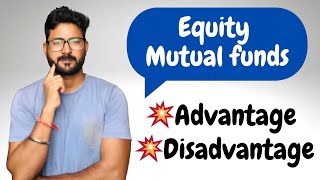 What is Equity Fund || Advantage and Disadvantage of Equity Funds #equityfund