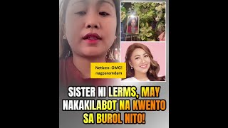 Sister ni Lerms, may nakakakilabot na kwento sa burol nito