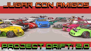 TUTORIAL como JUGAR con AMIGOS en Project Drift: 2.0