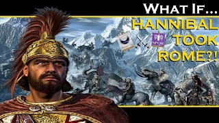 What if... Hannibal Barca Took Rome?! Why didn't he?! ♠