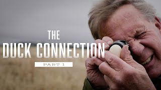 The Duck Connection | Part 1 (4K) | North Dakota and the Prairie Pothole Region