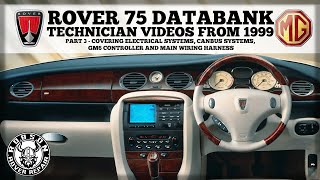 Rover 75 databank - Technician videos from 1999 - Part 3