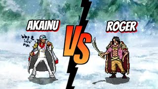 Akainu Vs Gol D Roger one piece fights / mugen