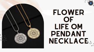 Flower of Life Om Pendant Necklace