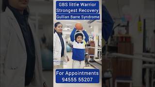 GBS Little Warrior Strongest Recovery | Gullian Barre Syndrome Kids Physiotherapy in LKO |9455555207