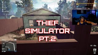 WE GOT CAUGHT AGAIN🤦🏽‍♂️... THIEF SIMULATOR PT.2