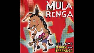 Mula Renga - Enganchado (Homonimo - 1999)