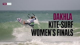 GKA Kite-Surf Women's Finals | Dakhla 2024