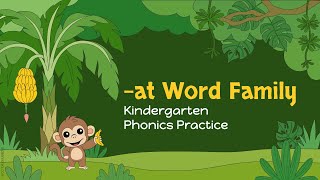 Kindergarten Phonics Practice: Words that End in -AT #reading #phonics #readingenglish