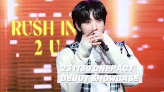 윤종우직캠[4K]231130 ' RUSH IN 2U ' JONGWOO CAM @ONE PACT Debut Showcase