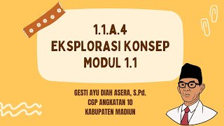 1.1.a.4 Eksplorasi Konsep  - Refleksi Diri Tentang Pemikiran Ki Hajar Dewantara