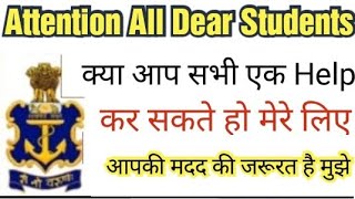 Attention All Dear Students मुझे आपलोगों का help चाहिए क्या आप सभी मदद करेंगे