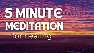 5 Minute Meditation for Healing | Golden Meditations | Personal Growth