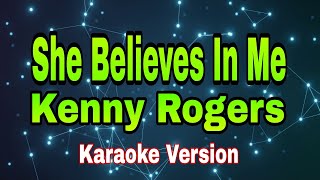 She Believes In Me - Kenny Rogers/karaoke version #mix #karaoke