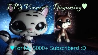 LPS-Disgusting-Music Video-Miranda Cosgrove(5,000 Subscribers Special)