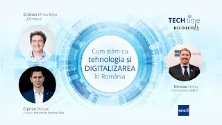 Cum stăm cu tehnologia și digitalizarea în România? Ce dificultăți sunt în digitalizarea firmei?