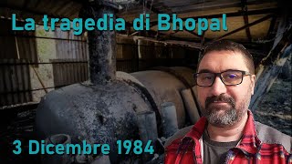 Bhopal - 3 Dicembre 1984