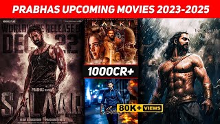 Top 07  Prabhas Upcoming Movies List in 2024,25,26 | Kalki 2898 ad | Salaar 2 | Spirit | Raja Deluxe