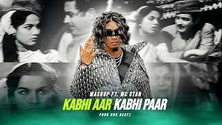 MC STAN - KABHI AAR KABHI PAAR MASHUP | MC STAN MASHUP | RE-UPLOAD | PROD HHK BEATZ | #2k24