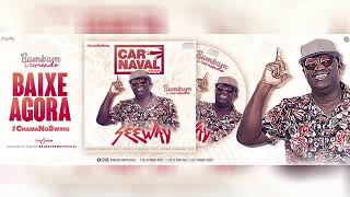 Seeway - Carnaval 2020 _ChamaNoSwing