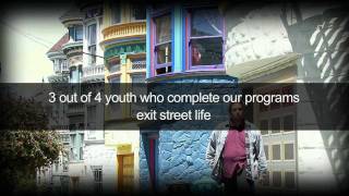 Larkin Street Youth Services 2011 Video