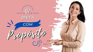 DIETA COM PROPÓSITO DIA 02 - FOME NA ALMA COMIDA NENHUMA ACALMA