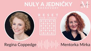 Jedničky a nuly s Regina Coppedge