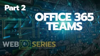 Office 365 - Teams - How to Use | ThrottleNet Webinar