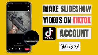 Tiktok Par Slideshow  Video Kaise Banaye  / How To Make Slideshow On Tiktok Videos 2023