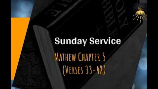 Mathew Chapter 5 (Verses 33 to 48)